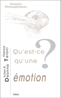 Qu'est-ce qu'une émotion?